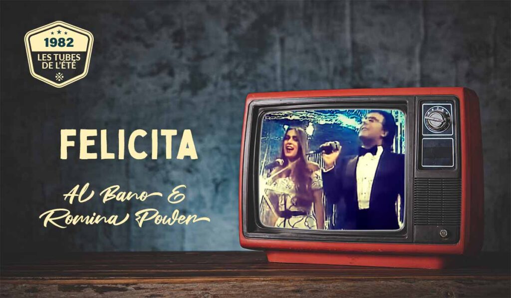Écoutez et regardez le clip de Felicita interprété par Al bano et Romina Power : le tube de l'été 1982 sur découverte-magazine. Paroles incluses. Une chronique de Philippe Monnier, écrivain et journaliste.