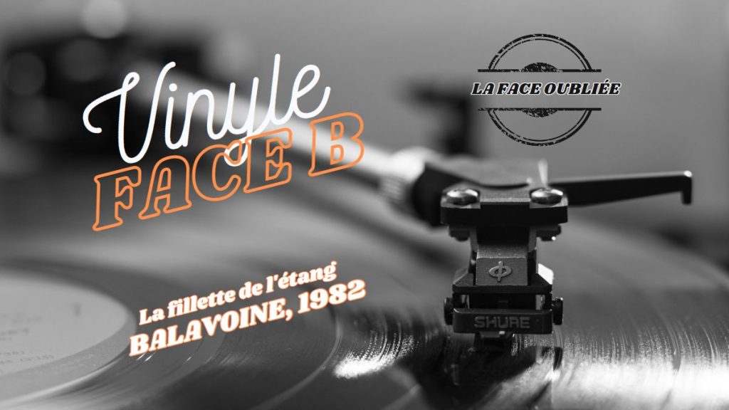Face B Balavoine 1982 platine disque vinyle