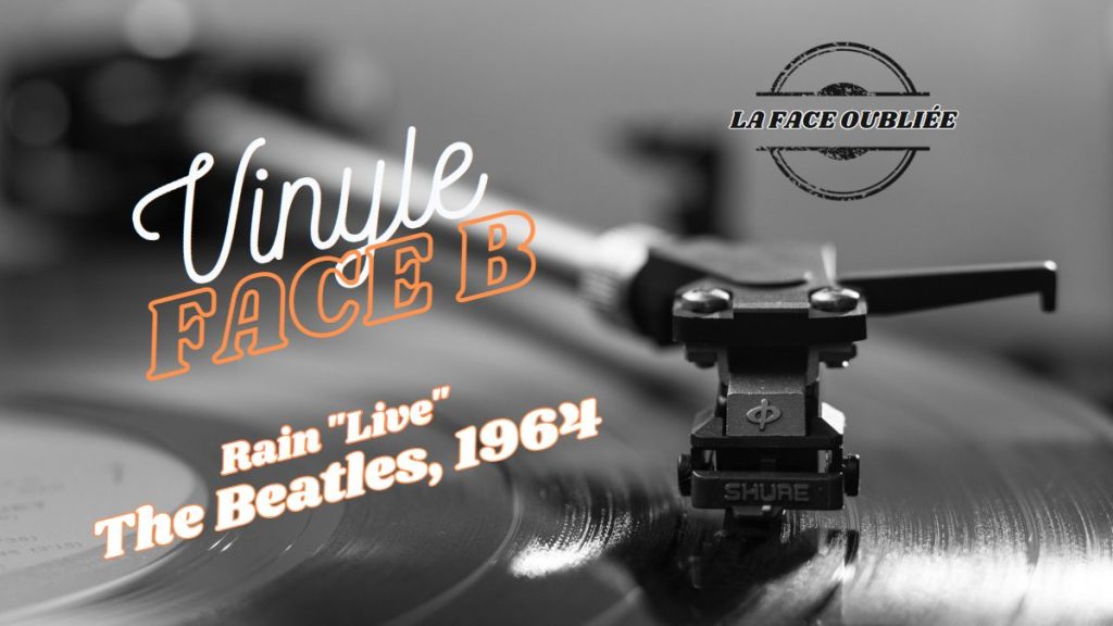 Face B vinyle the Beatles Rain