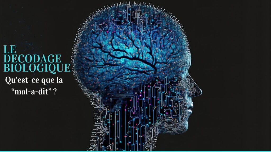 Décodage biologique