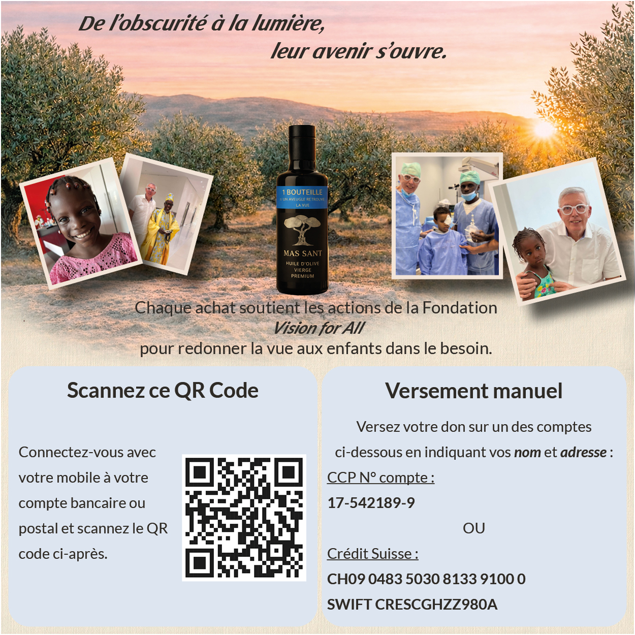 Faites un don pour qu'ils recouvrent la vue!